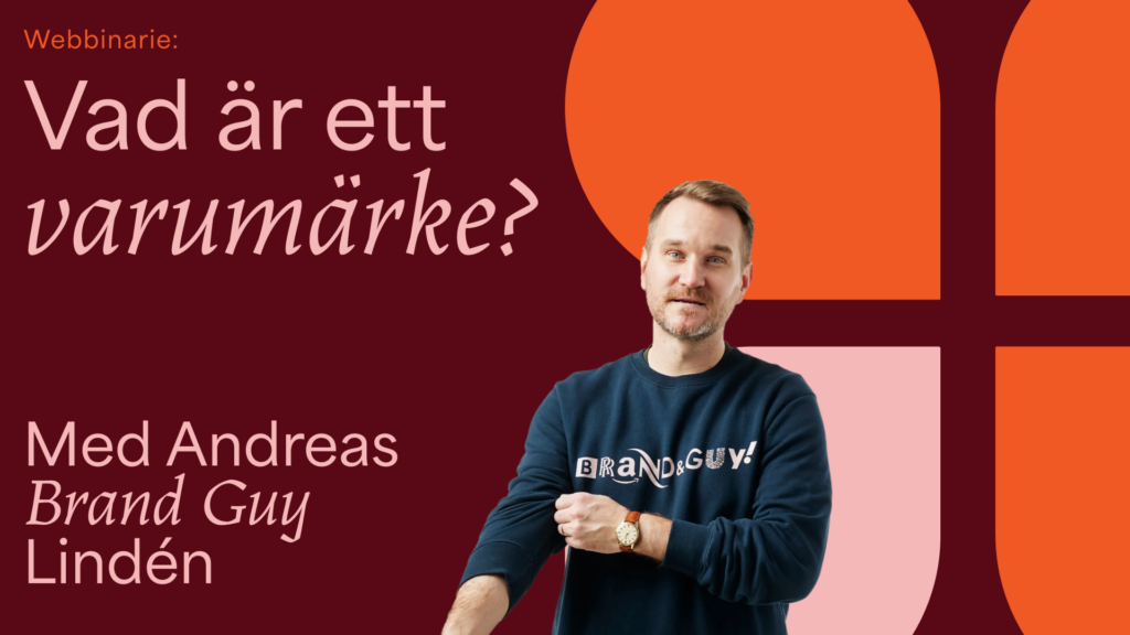 Webbinarie: Vad är ett varumärke?